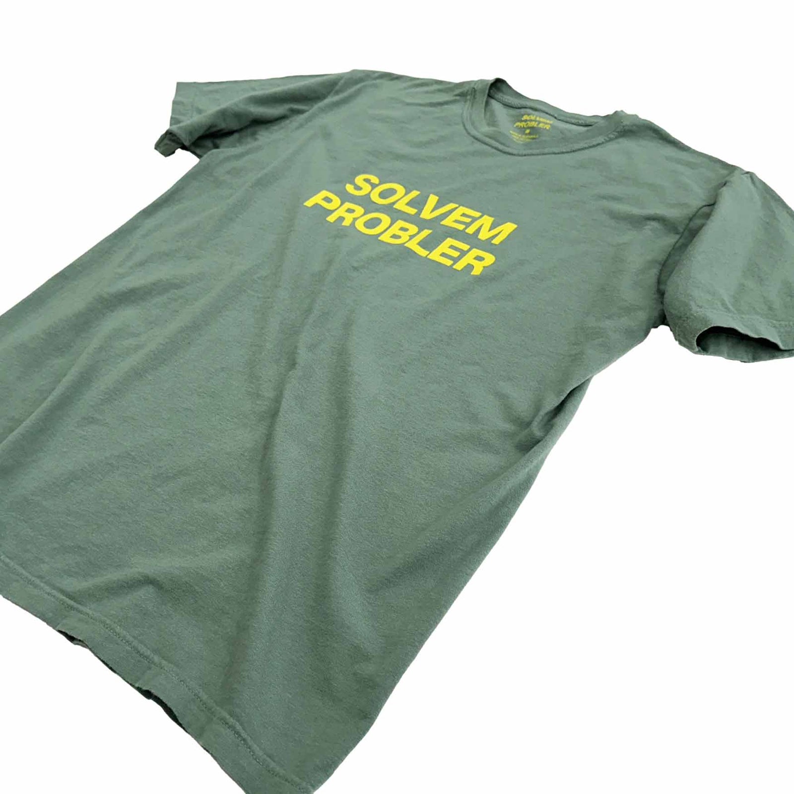"SOLVEM PROBLER" Tee
