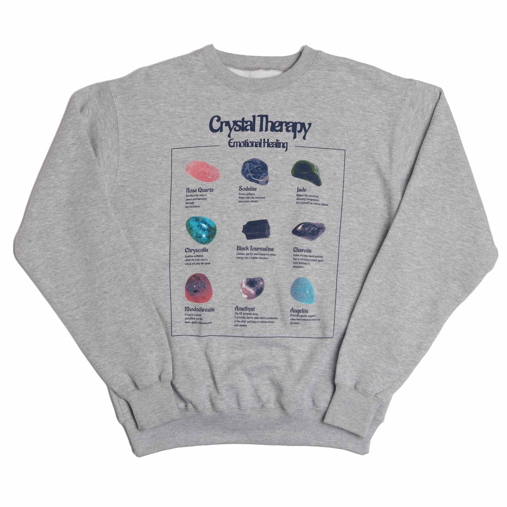 Crystal Therapy Stones graphic list printed on front of gray sweatshirt by altru apparel