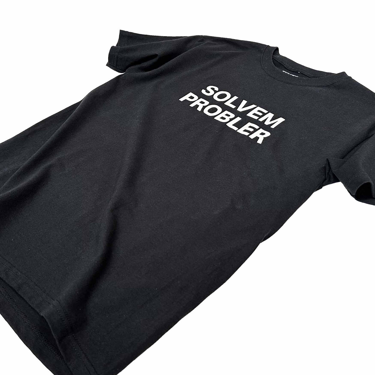 "SOLVEM PROBLER" Tee