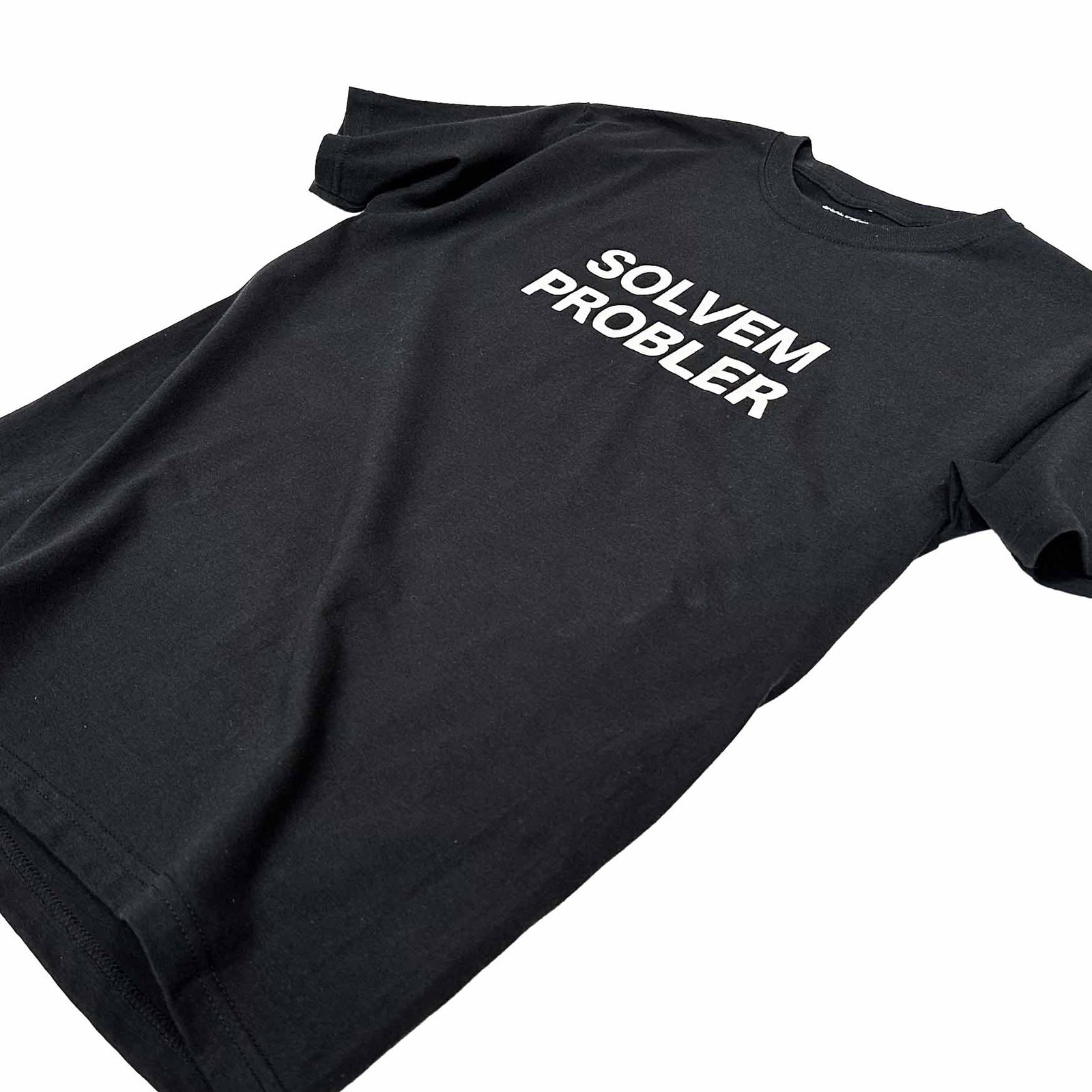 "SOLVEM PROBLER" Tee