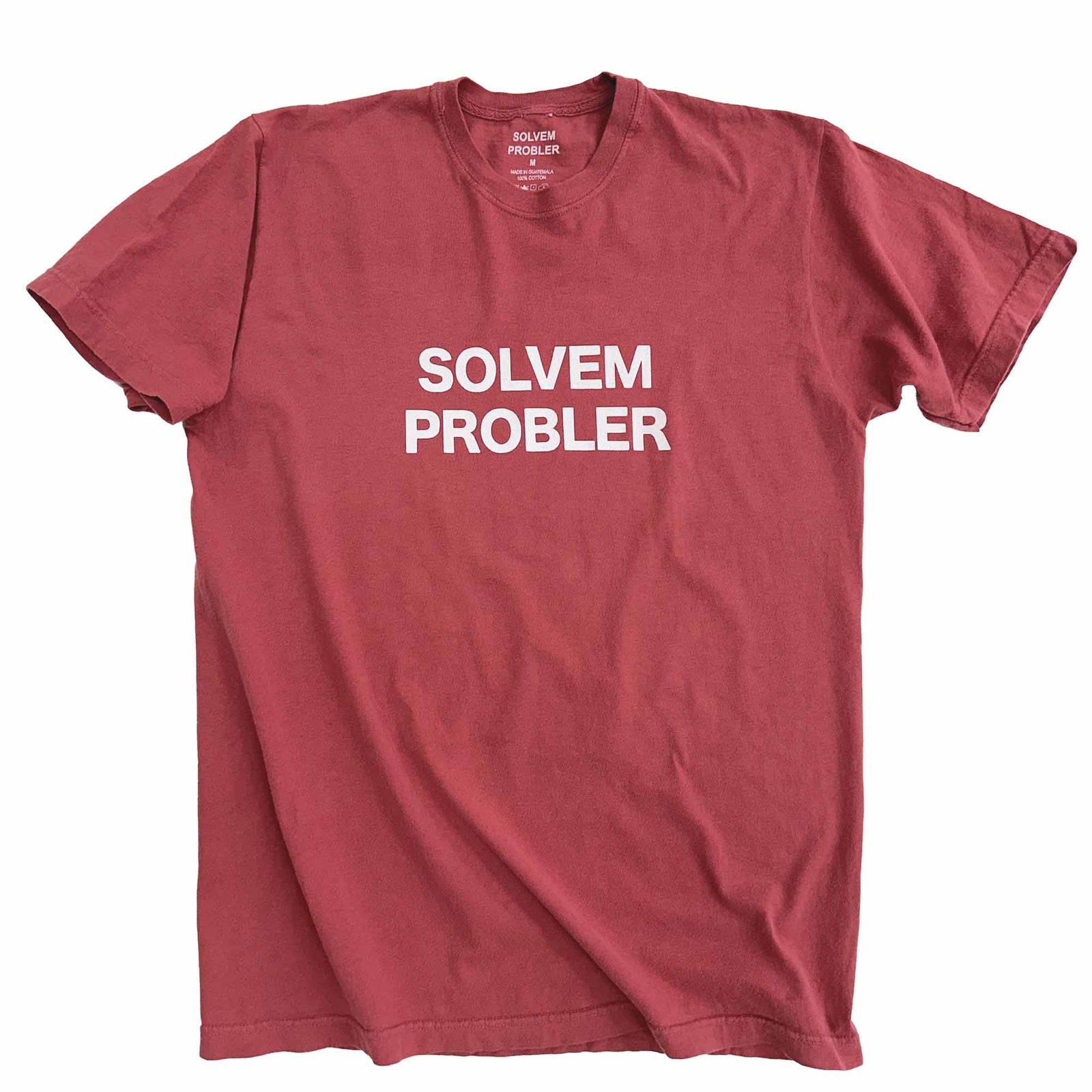"SOLVEM PROBLER" Tee