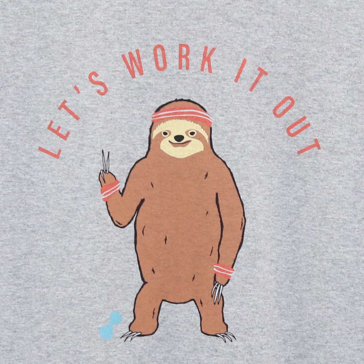 SLOTH WORK OUT