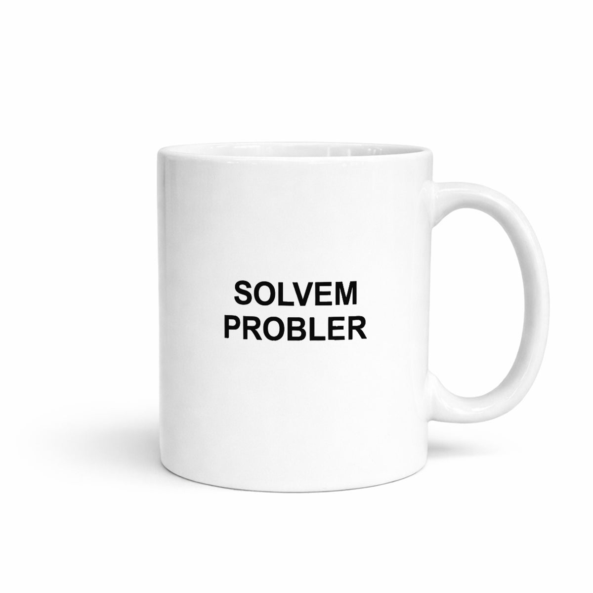 SOLVEM PROBLER Coffee Mug