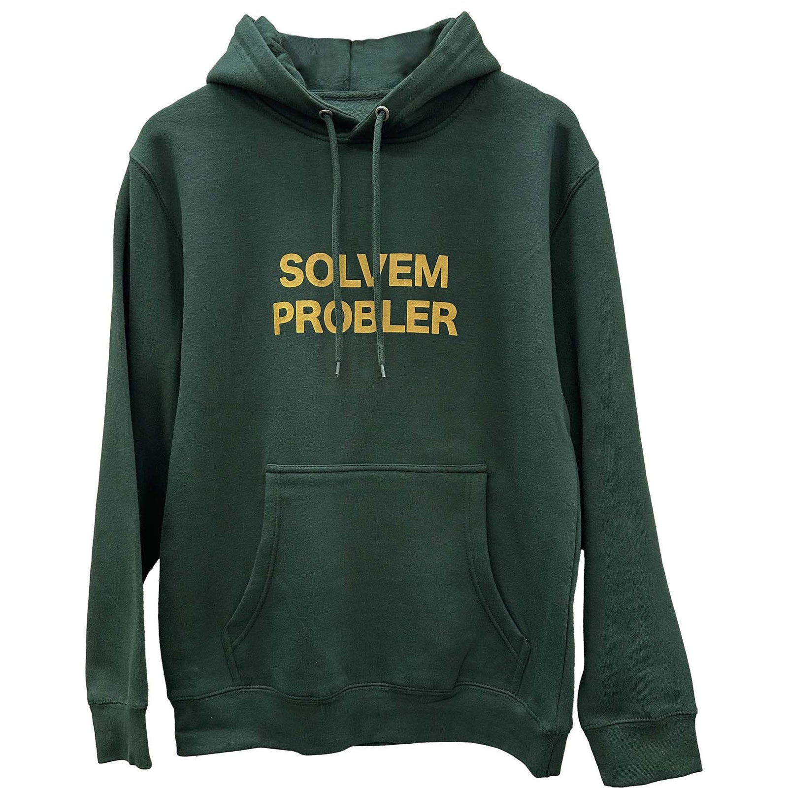 "SOLVEM PROBLER" Hoodie