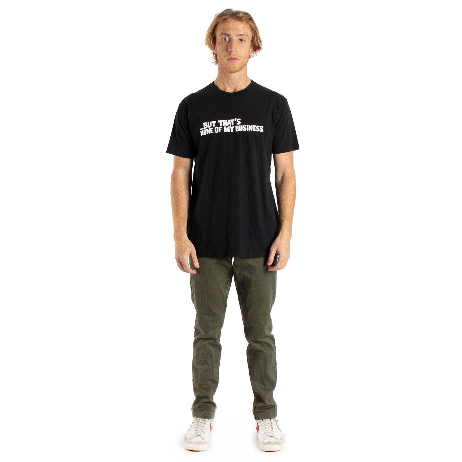 None of my Business tee