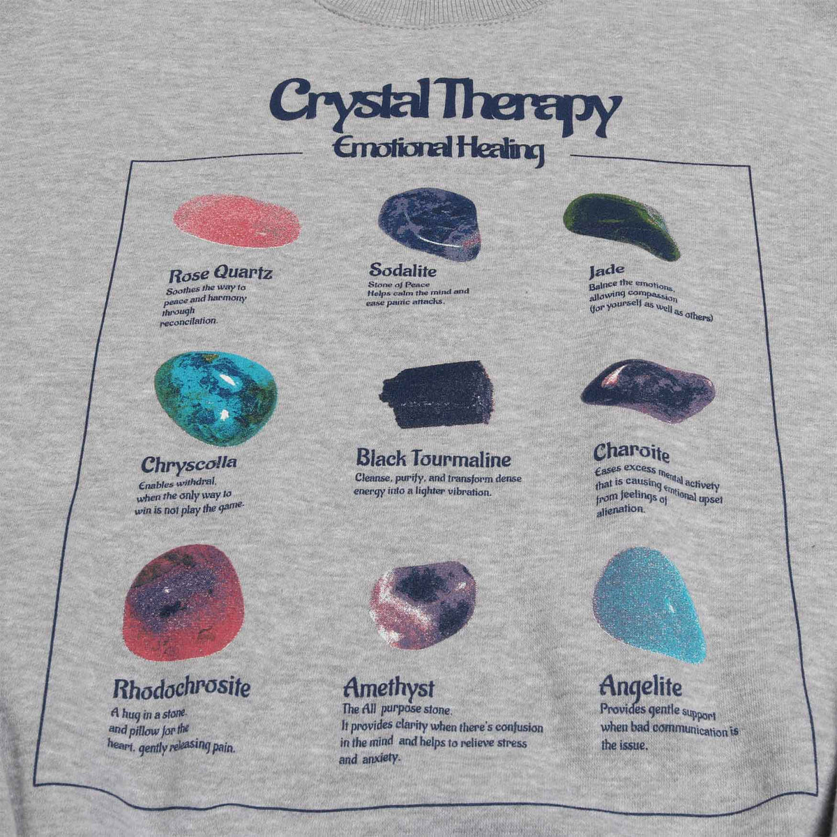 Crystal Therapy Stones graphic list printed on front of gray sweatshirt by altru apparel detail shot